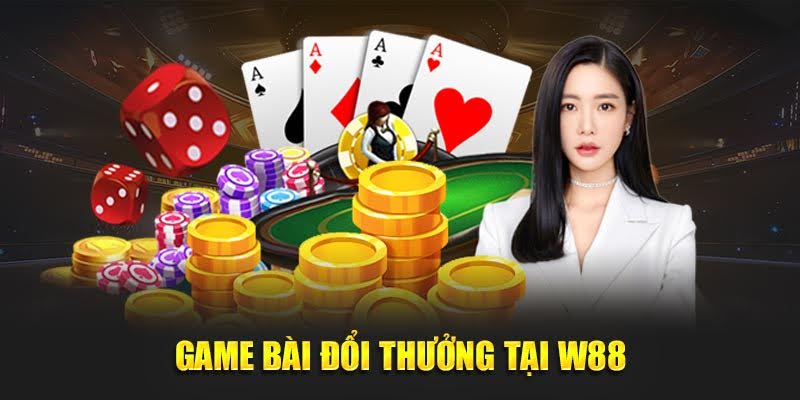 W88 - Giới Thiệu Nhà Cái W 88 Uy Tín - Đẳng Cấp Châu Á 16 Game bài đổi thưởng tại W88