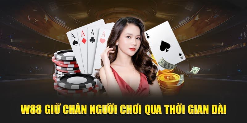 W88 - Giới Thiệu Nhà Cái W 88 Uy Tín - Đẳng Cấp Châu Á 14 W88 giữ chân người chơi qua thời gian dài