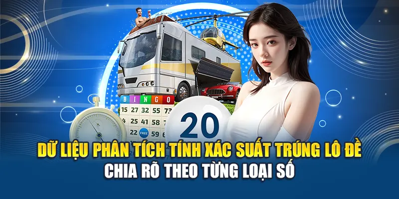 Dữ liệu phân tích tính xác suất trúng lô đề chia rõ theo từng loại số